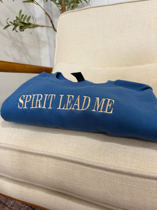 “Spirit Lead Me” Crewneck- Dusty Blue