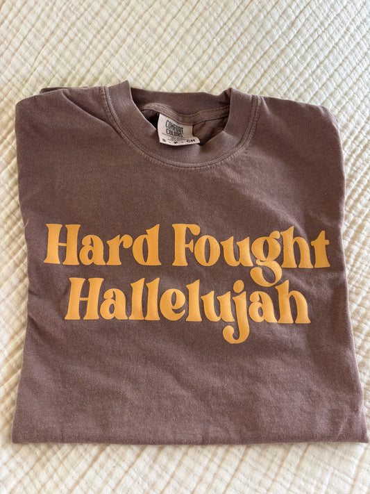 Hard Fought Hallelujah Graphic Tee