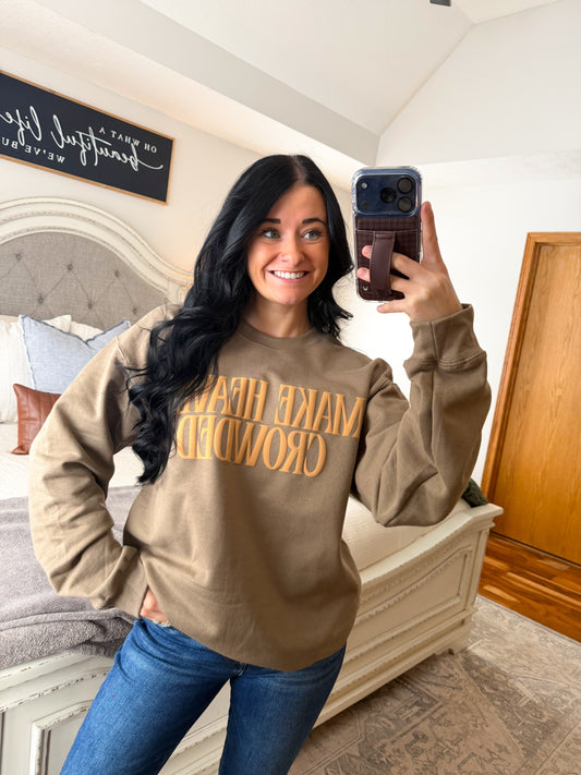 “Make Heaven Crowded” Pullover