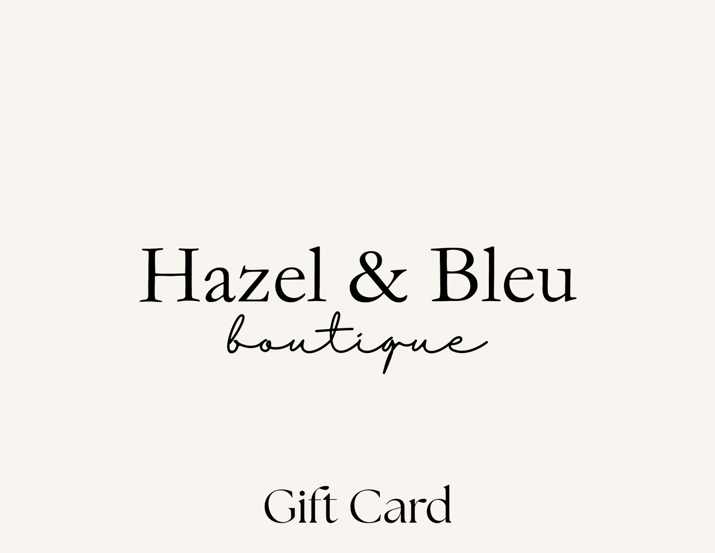 Hazel+Bleu Gift Card